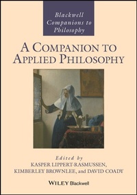 Enlarge image Cover: A Companion to Applied Philosophy - Wiley-Blackwell