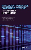 Cover: Intelligent Pervasive Computing Systems for Smarter Healthcare - Wiley-Blackwell