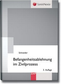 Abbildung von: Befangenheitsablehnung im Zivilprozess - ZAP