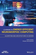 Cover: Learning in Energy-Efficient Neuromorphic Computing: Algorithm and Architecture Co-Design - Wiley-Blackwell