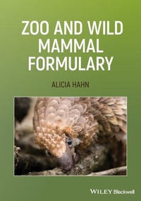 Abbildung von: Zoo and Wild Mammal Formulary - Wiley-Blackwell