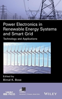 Enlarge image Cover: Power Electronics in Renewable Energy Systems and Smart Grid: Technology and Applications - Wiley-Blackwell