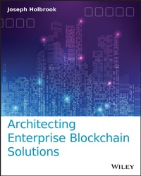 Abbildung von: Architecting Enterprise Blockchain Solutions - Sybex Inc.,U.S.