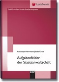 Cover: Aufgabenfelder der Staatsanwaltschaft - ZAP