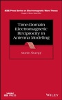 Cover: Time-Domain Electromagnetic Reciprocity in Antenna Modeling - Wiley-Blackwell