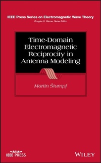Enlarge image Cover: Time-Domain Electromagnetic Reciprocity in Antenna Modeling - Wiley-Blackwell