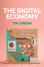 Cover: The Digital Economy - Polity Press