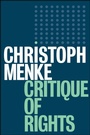 Cover: Critique of Rights - Polity Press