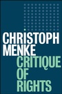 Cover: Critique of Rights - Polity Press