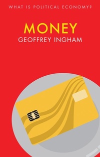 Enlarge image Cover: Money - Polity Press