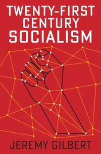 Enlarge image Cover: Twenty-First Century Socialism - Polity Press