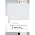 Cover: Die Notwendigkeit der Objektivierung der Beweisw&uuml;rdigung und Vorschl&auml;ge zu ihrer Durchf&uuml;hrung - ZAP