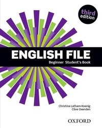 Enlarge image Cover: English File: Beginner. Student's Book & iTutor - Oxford University Press
