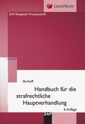 Cover: Handbuch f&uuml;r die strafrechtliche Hauptverhandlung - ZAP