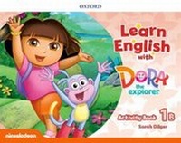 Enlarge image Cover: Learn English with Dora the Explorer: Level 1: Activity Book B - Oxford University Press