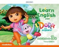 Enlarge image Cover: Learn English with Dora the Explorer: Level 3: Activity Book B - Oxford University Press