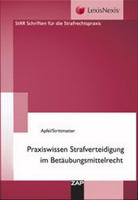 Abbildung von: Praxiswissen Strafverteidigung im Betäubungsmittelrecht - ZAP