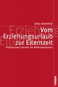 Cover: Vom Erziehungsurlaub zur Elternzeit - Campus