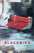 Cover: Blackbird - Kiepenheuer & Witsch