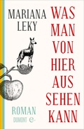 Cover: Was man von hier aus sehen kann - DuMont Buchverlag