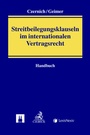 Bild: Handbuch der Streitbeilegungsklauseln im internationalen Vertragsrecht - LexisNexis Verlag ARD ORAC GmbH