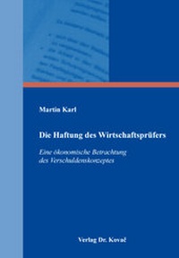 Abbildung von: Die Haftung des Wirtschaftsprüfers - Kovac