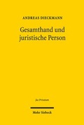 Bild: Gesamthand und juristische Person - Mohr Siebeck