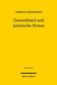 Bild: Gesamthand und juristische Person - Mohr Siebeck