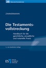 Cover: Die Testamentsvollstreckung - Erich Schmidt Verlag