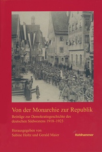 Enlarge image Cover: Von der Monarchie zur Republik - Kohlhammer