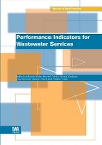 Enlarge image Cover: Performance Indicators for Wastewater Services - IWA Publishing