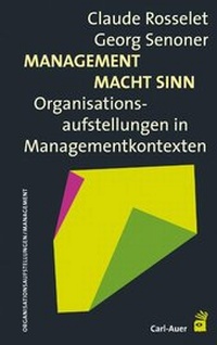 Abbildung von: Management Macht Sinn - Carl-Auer Verlag