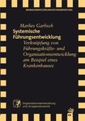 Cover: Systemische F&uuml;hrungsentwicklung - Carl-Auer Verlag