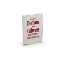 Abbildung von: Denken und Führen in Zeiten der Digitalisierung - Fachmedien Recht und Wirtschaft