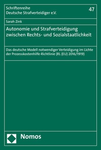 Abbildung von: Autonomie und Strafverteidigung zwischen Rechts- und Sozialstaatlichkeit - Nomos