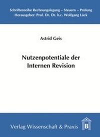 Enlarge image Cover: Nutzenpotentiale der Internen Revision - Verlag Wissenschaft & Praxis Dr. Brauner