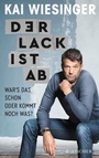 Cover: Der Lack ist ab - Fischer Taschenbuch