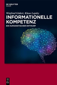 Abbildung von: Informationelle Kompetenz - De Gruyter Saur