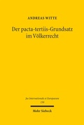 Cover: Der pacta-tertiis-Grundsatz im V&ouml;lkerrecht - Mohr Siebeck