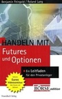 Cover: Handeln mit Futures und Optionen - FinanzBuch