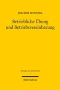 Bild: Betriebliche &Uuml;bung und Betriebsvereinbarung - Mohr Siebeck