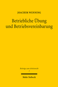 Bild: Betriebliche &Uuml;bung und Betriebsvereinbarung - Mohr Siebeck