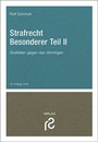 Cover: Strafrecht Besonderer Teil II - Rolf Schmidt Verlag