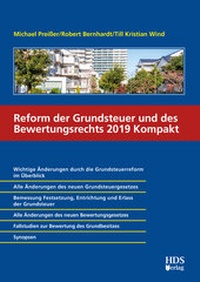 Abbildung von: Reform der Grundsteuer und des Bewertungsrechts 2019 Kompakt - HDS
