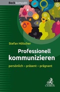 Cover: Professionell kommunizieren - C.H.BECK