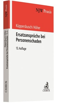 Abbildung von: Ersatzansprüche bei Personenschaden - C.H.BECK