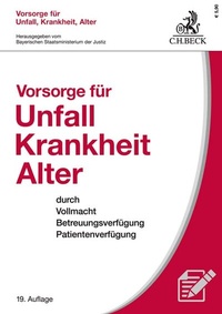 Abbildung von: Vorsorge für Unfall, Krankheit, Alter - C.H.BECK