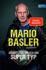 Cover: Eigentlich bin ich ein super Typ - Edel