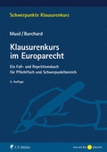 Cover: Klausurenkurs im Europarecht - C.F. M&uuml;ller