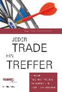 Enlarge image Cover: Jeder Trade ein Treffer! - FinanzBuch